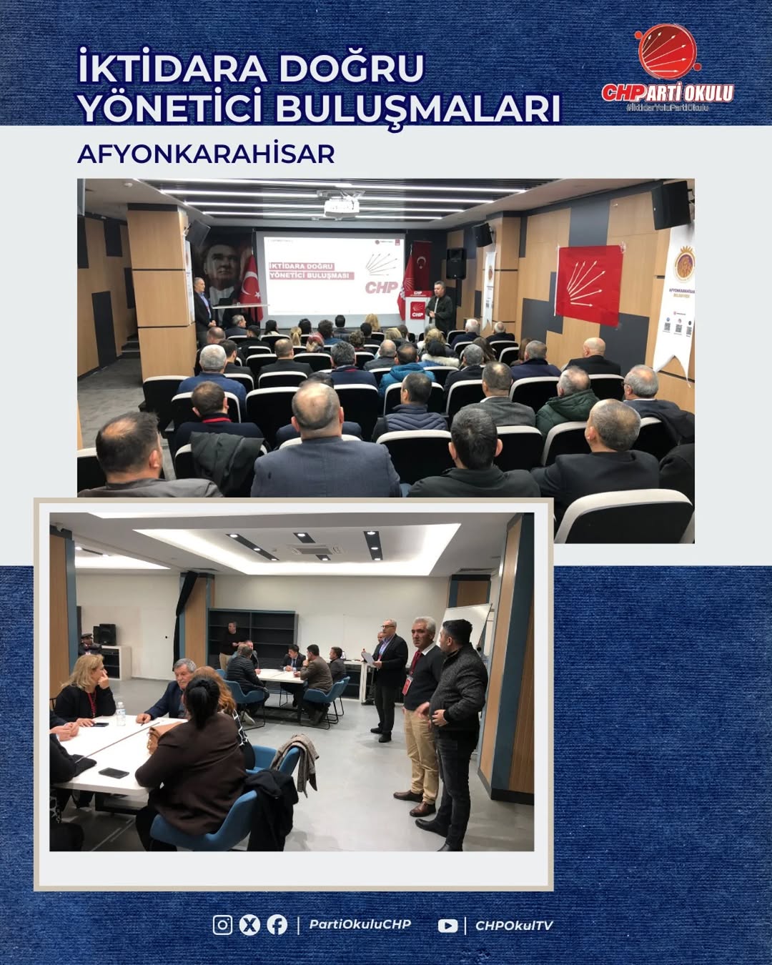 CHP Afyonkarahisar İl Başkanlığı Yönetici Eğitimini Gerçekleştirdi
