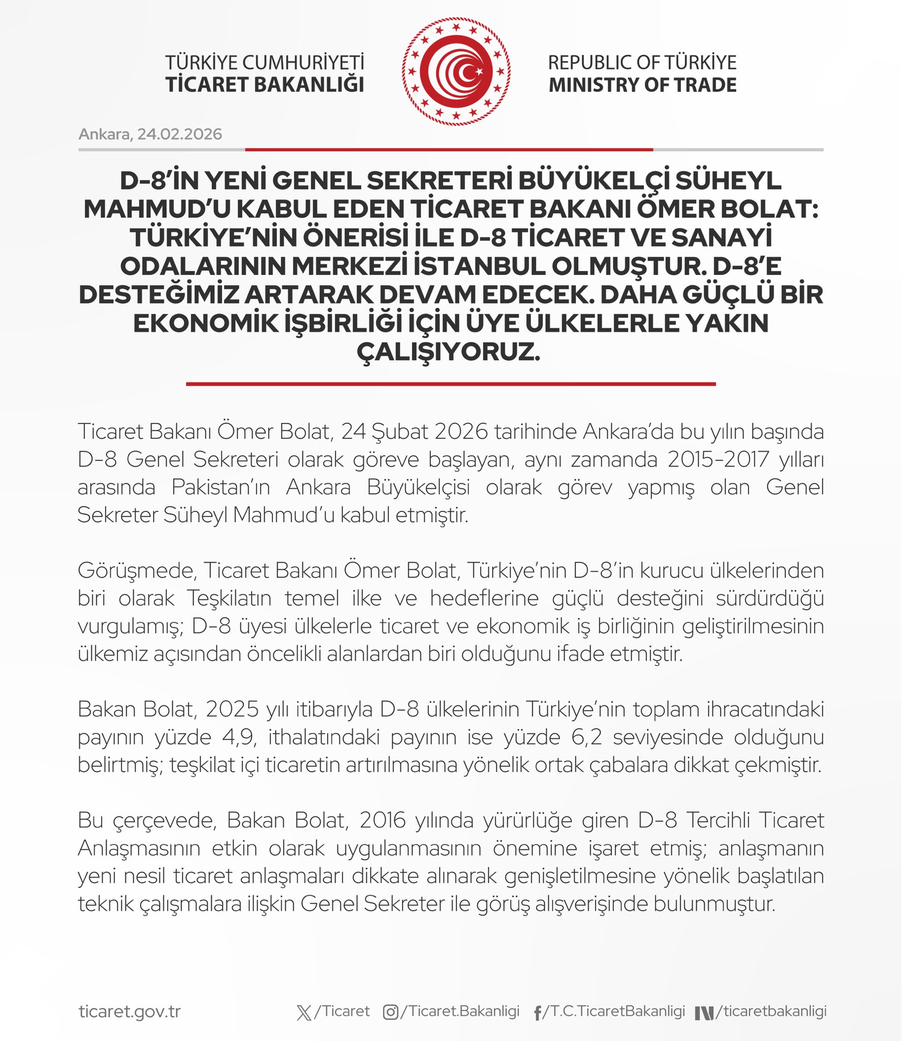 D-8 Genel Sekreteri Kabul Edildi