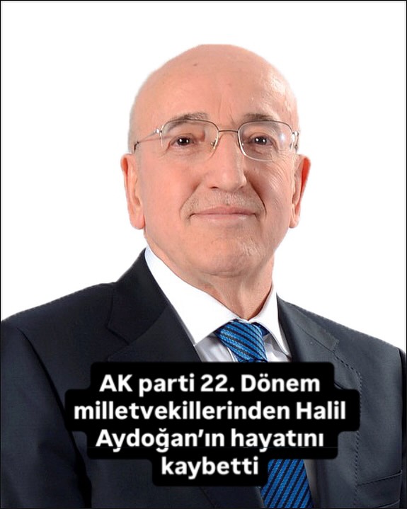 Eski Milletvekili Halil Aydoğan'ın Vefatı Üzüntü Yarattı