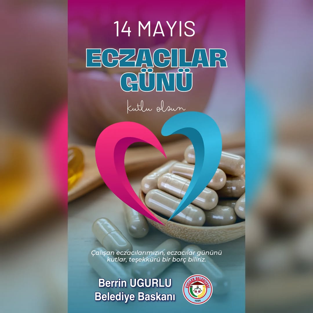 Evciler Belediye Başkanı Berrin Uğurlu'dan Eczacılar Günü Mesajı