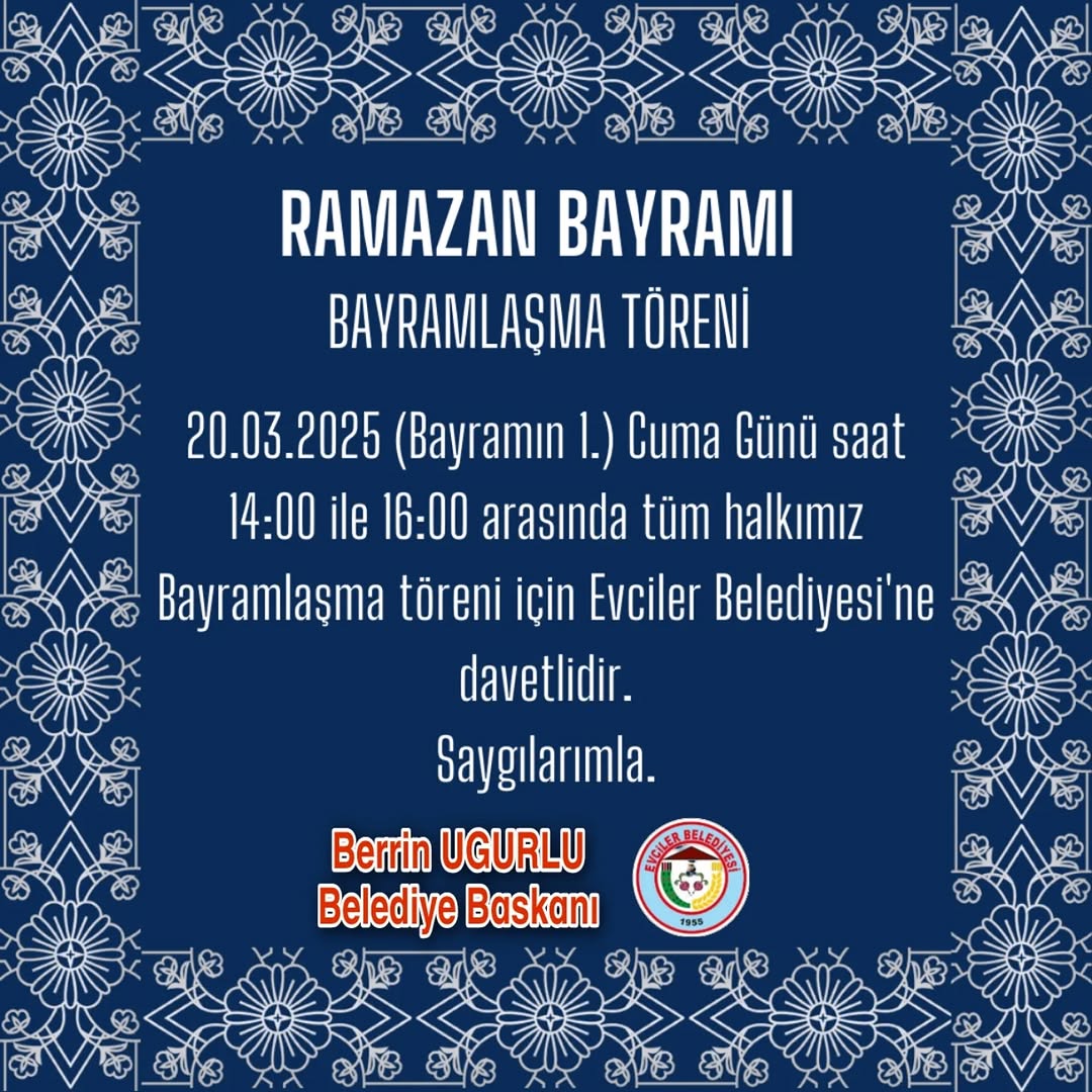 Evciler Belediye Başkanı Berrin Uğurlu'nun Bayramlaşma Programı Daveti