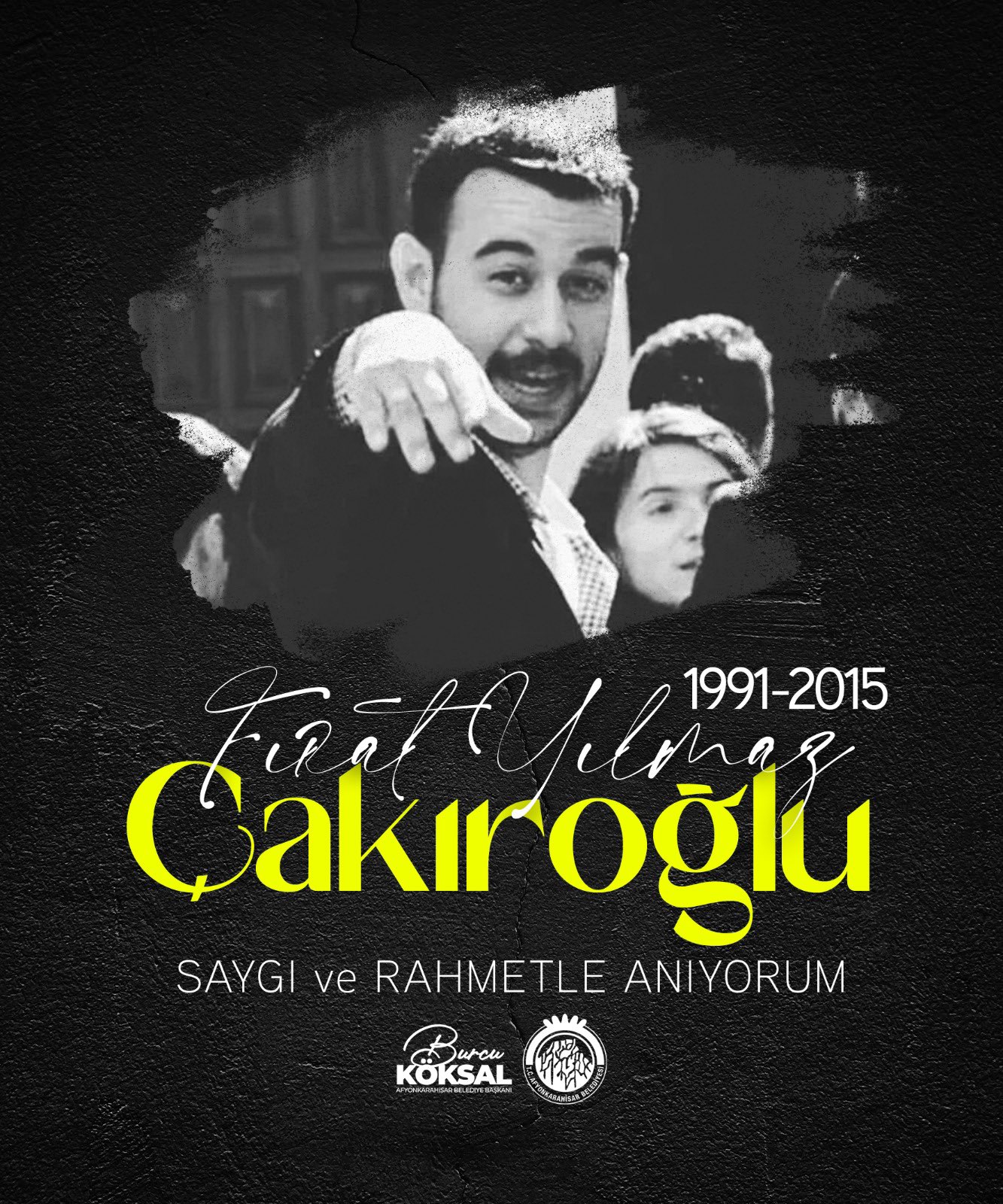 Fırat Yılmaz Çakıroğlu'nu Anma