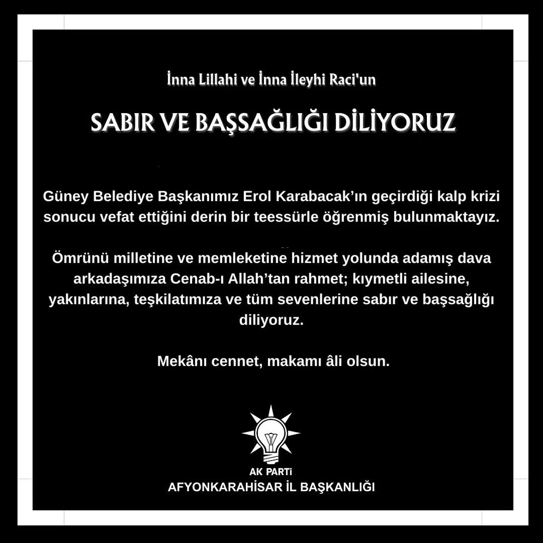 Güney Belediye Başkanı Erol Karabacak'ın Vefatı