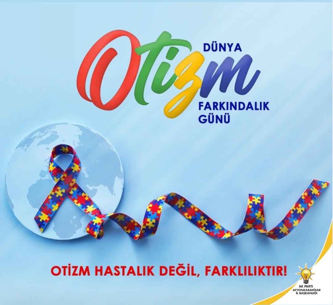 Otizm: Hastalık Değil, Farklılık!