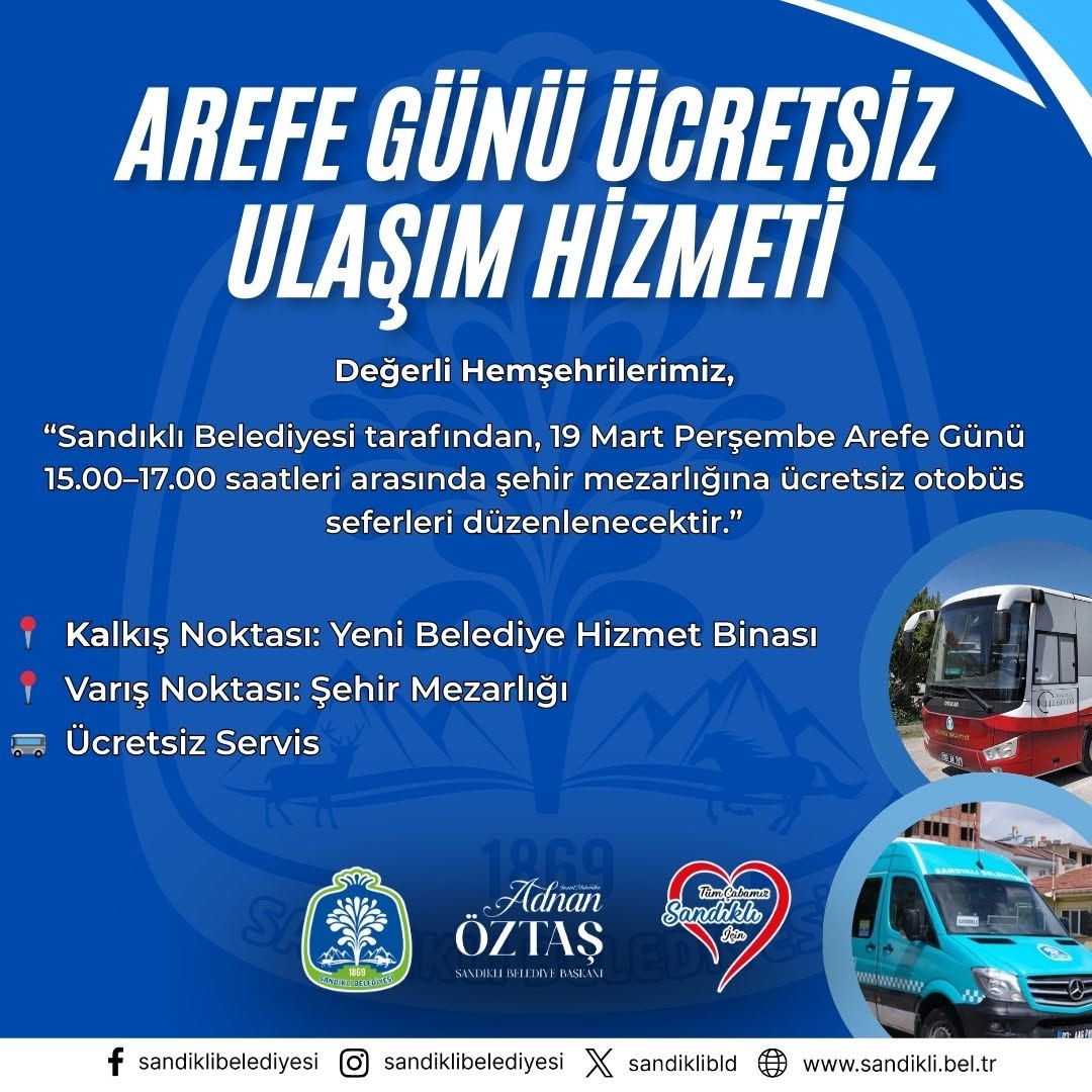 Sandıklı Belediyesi Arefe Günü Ücretsiz Ulaşım Hizmeti Sağlıyor