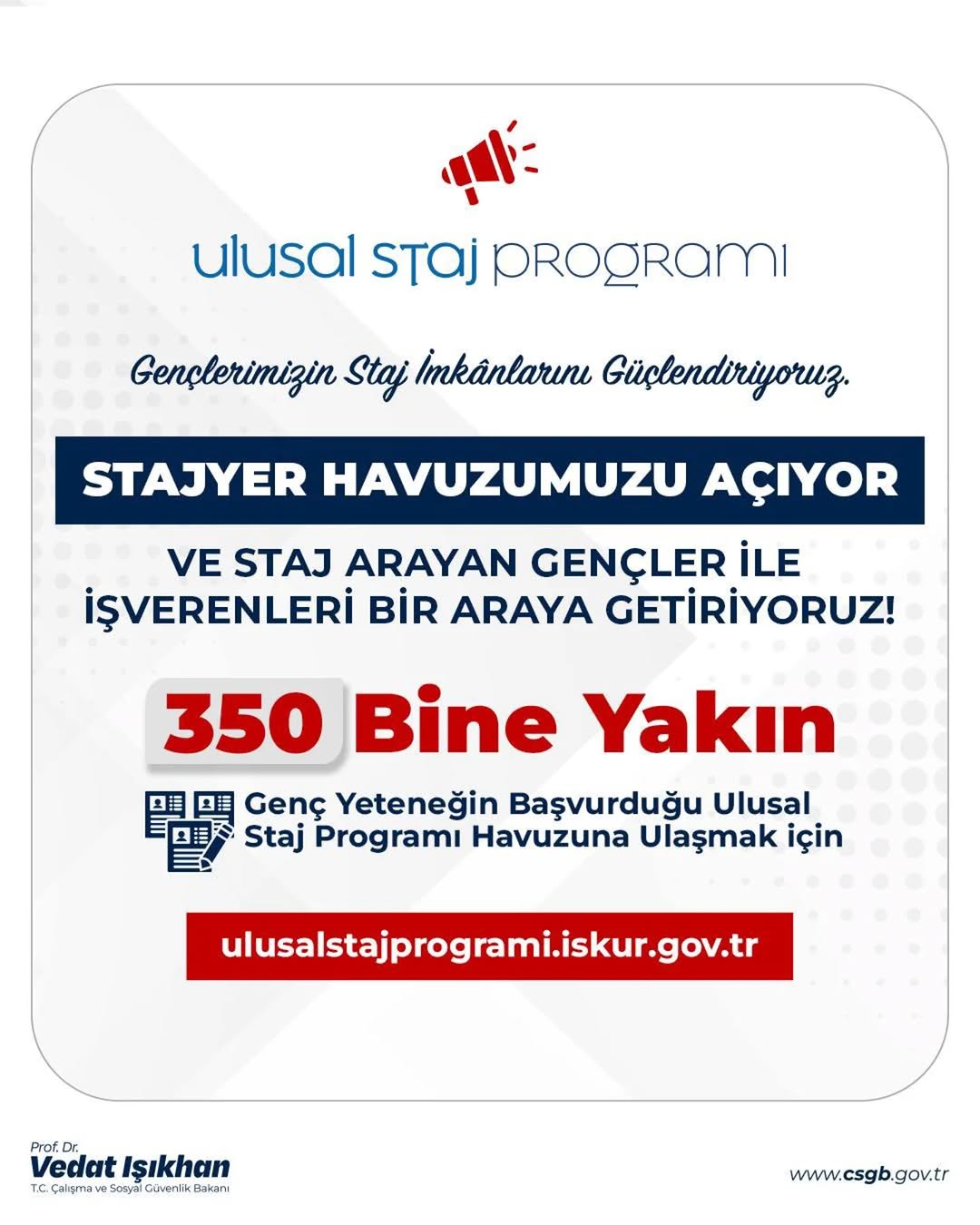 Ulusal Staj Programı'nda 350 Bine Yakın Staj Başvurusu Alındı