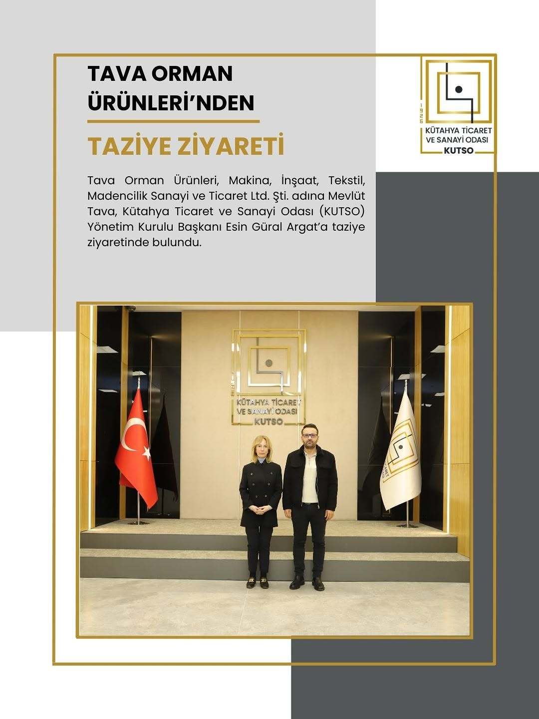 Tava Orman Ürünleri, Makina, İnşaat, Tekstil, Madencilik Sanayi ve Ticaret Ltd. Şti. adına Mevlüt Tava, Kütahya Ticaret ve Sanayi Odası'na Taziye Ziyaretinde Bulundu
