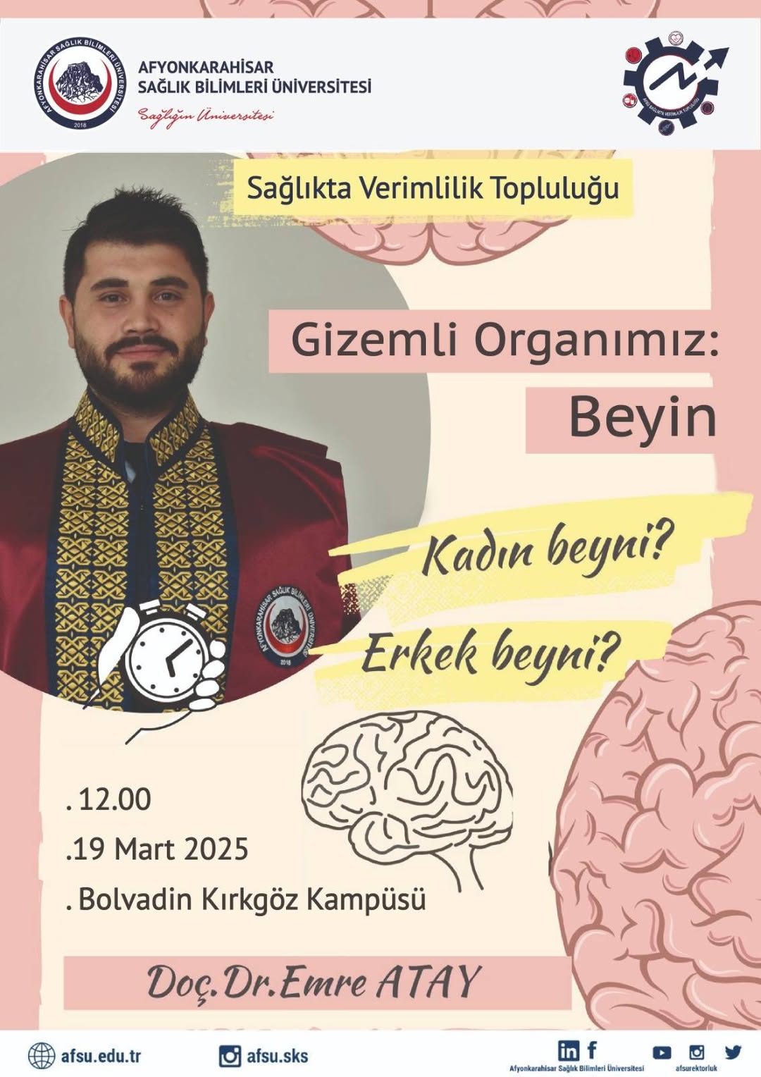 Beynin Gizemleri: Afyonkarahisar Sağlık Bilimleri Üniversitesi'nden Yeni Araştırmalar