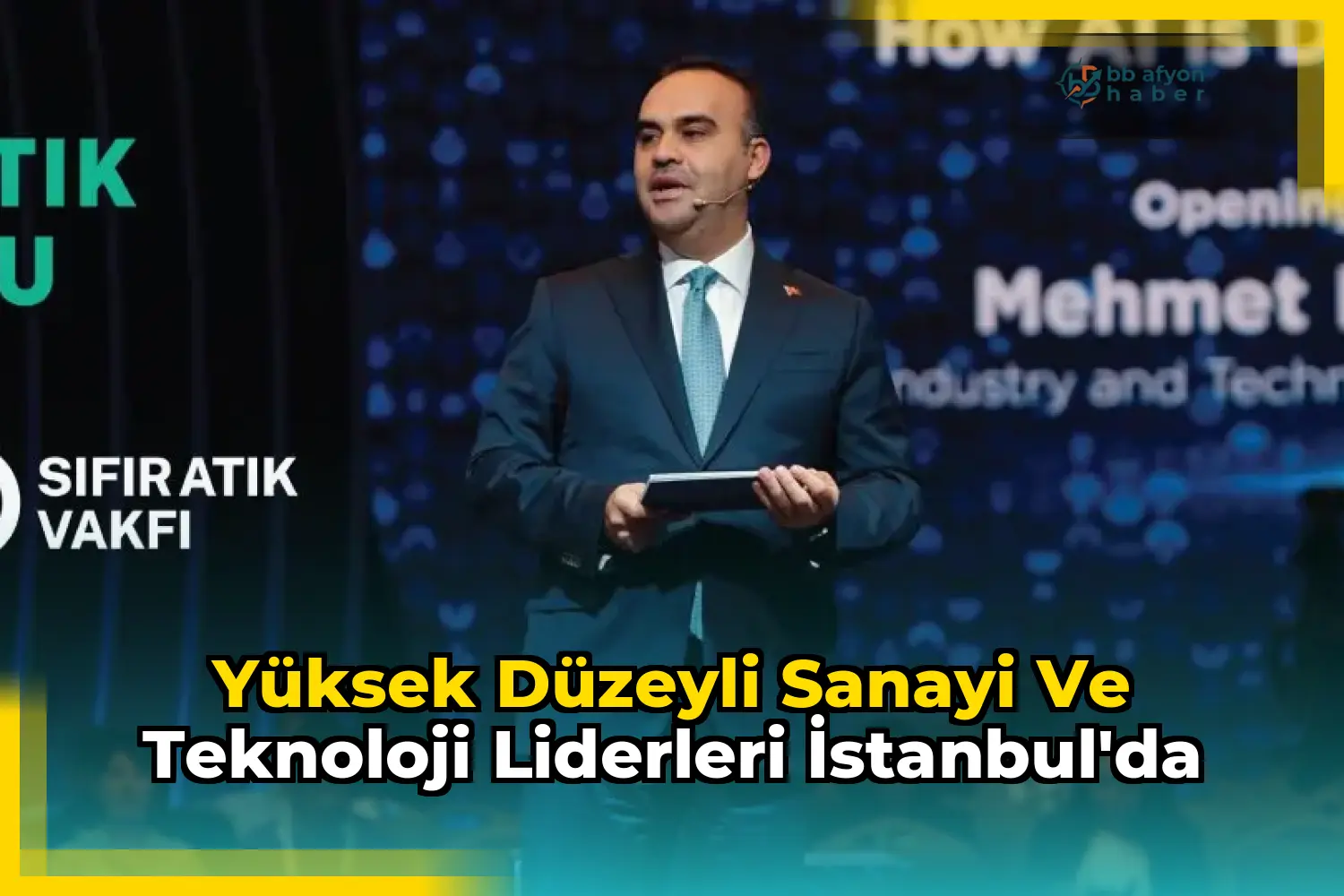 Yüksek Düzeyli Sanayi ve Teknoloji Liderleri İstanbul'da