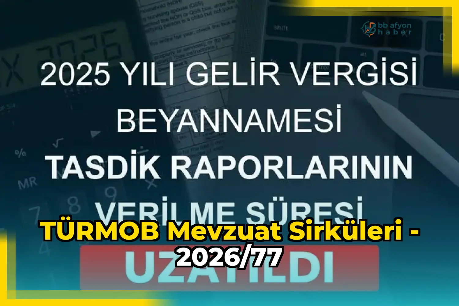 TÜRMOB Mevzuat Sirküleri - 2026/77