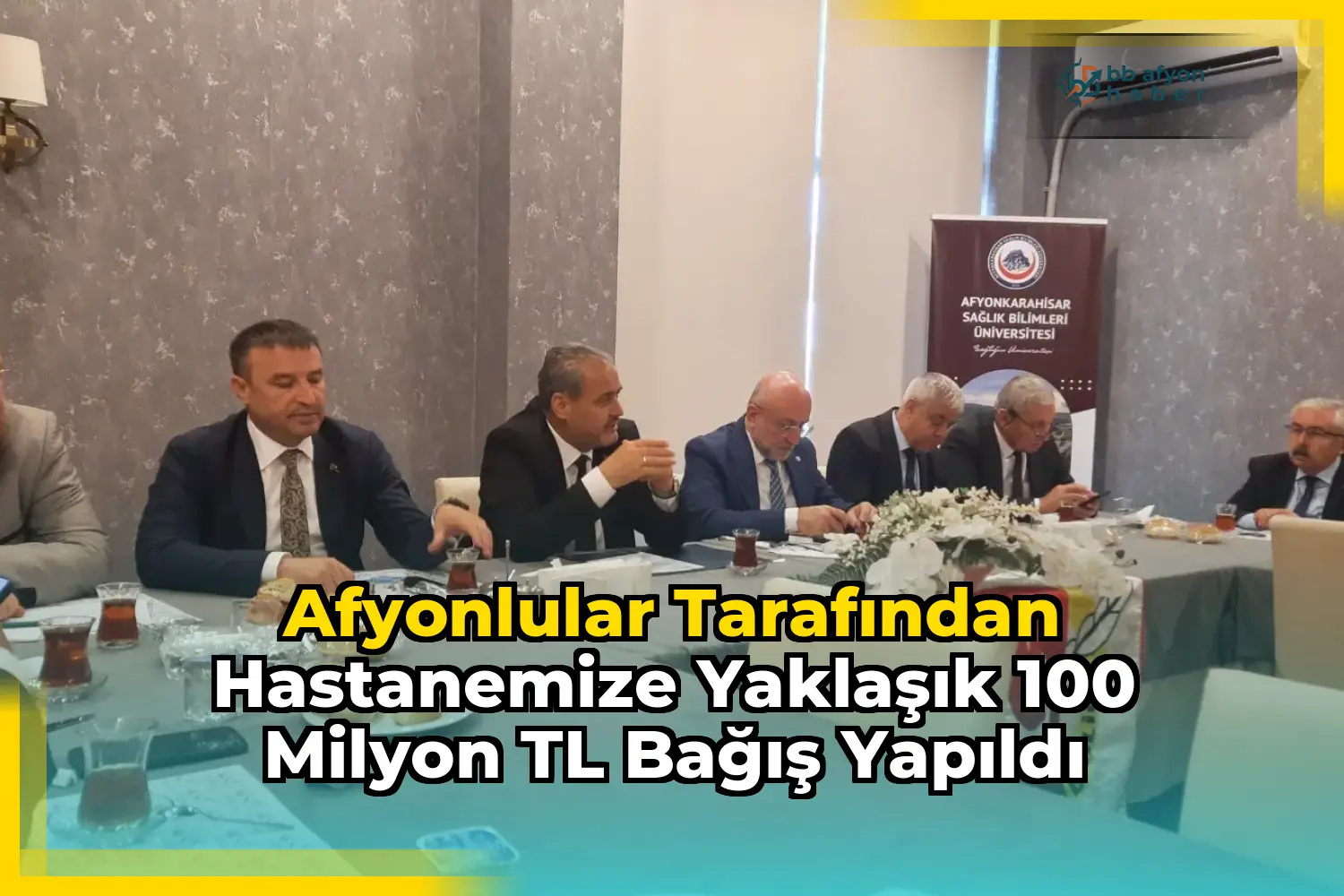 Afyonlular Tarafından Hastanemize yaklaşık 100 milyon TL Bağış Yapıldı
