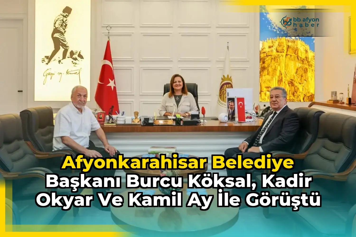 Afyonkarahisar Belediye Başkanı Burcu Köksal, Kadir Okyar ve Kamil Ay İle Görüştü
