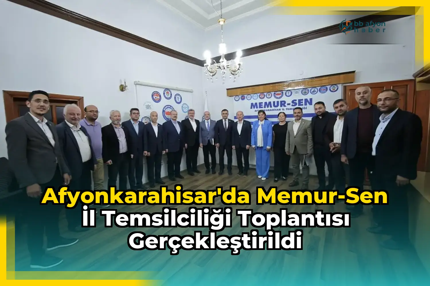 Afyonkarahisar'da Memur-Sen İl Temsilciliği Toplantısı Gerçekleştirildi