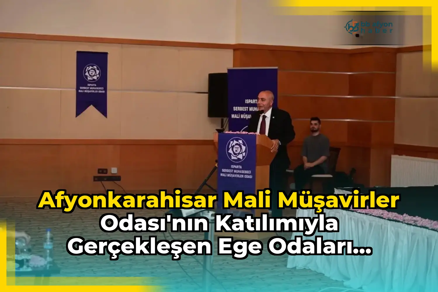 Afyonkarahisar Mali Müşavirler Odası'nın Katılımıyla Gerçekleşen Ege Odaları Platformu Toplantısı