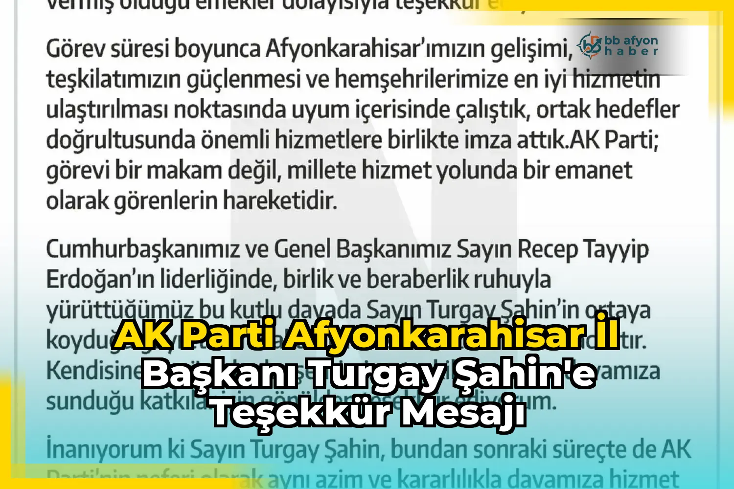 AK Parti Afyonkarahisar İl Başkanı Turgay Şahin'e Teşekkür Mesajı