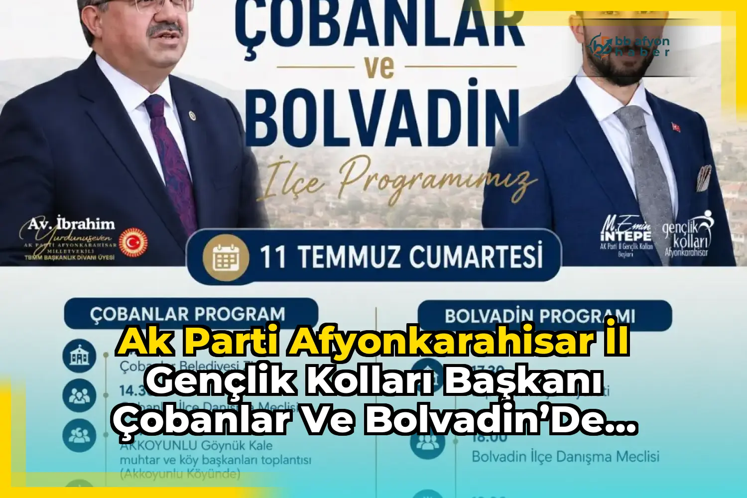 Ak Parti Afyonkarahisar İl Gençlik Kolları Başkanı Çobanlar ve Bolvadin’de Hemşehrileriyle Buluşuyor