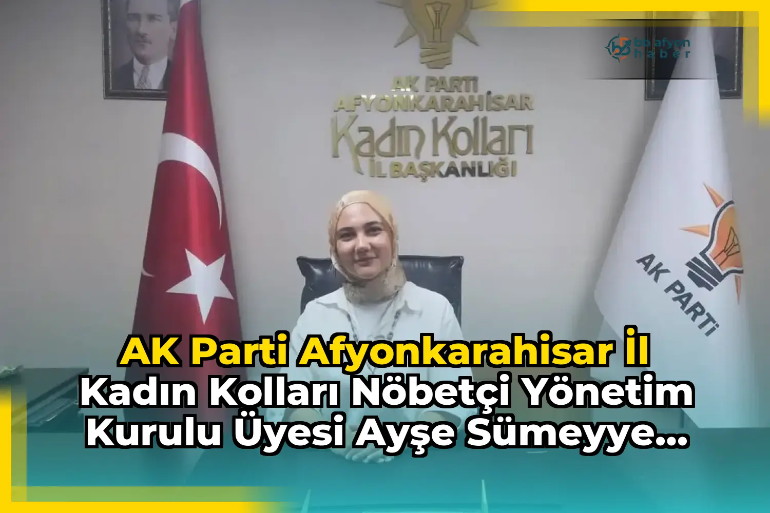 AK Parti Afyonkarahisar İl Kadın Kolları Nöbetçi Yönetim Kurulu Üyesi Ayşe Sümeyye Çepni'den Açıklama