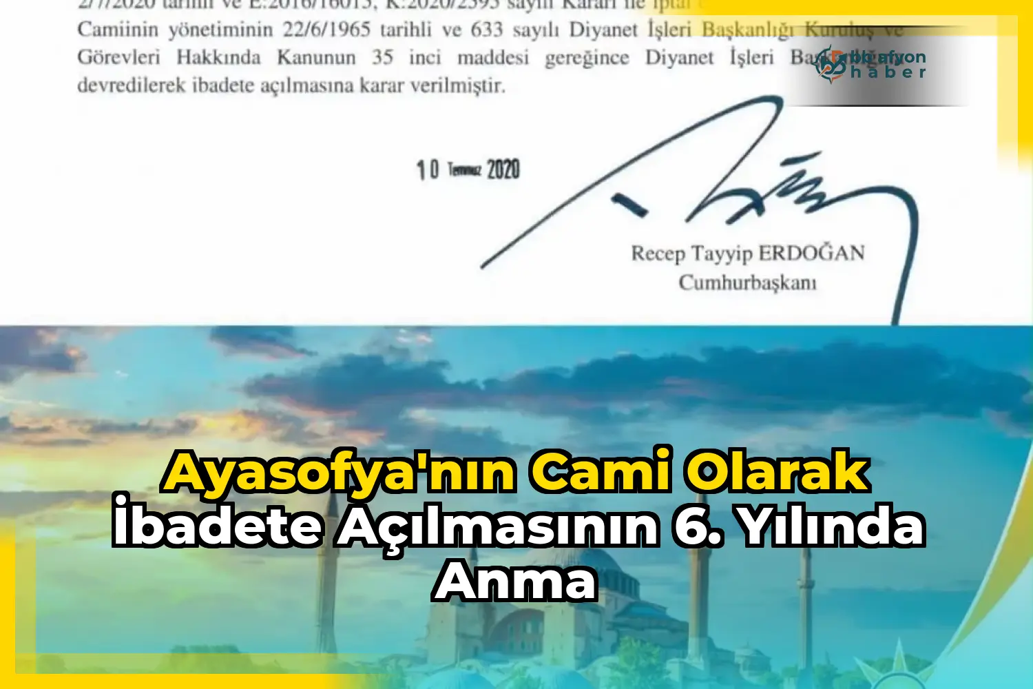 Ayasofya'nın Cami Olarak İbadete Açılmasının 6. Yılında Anma
