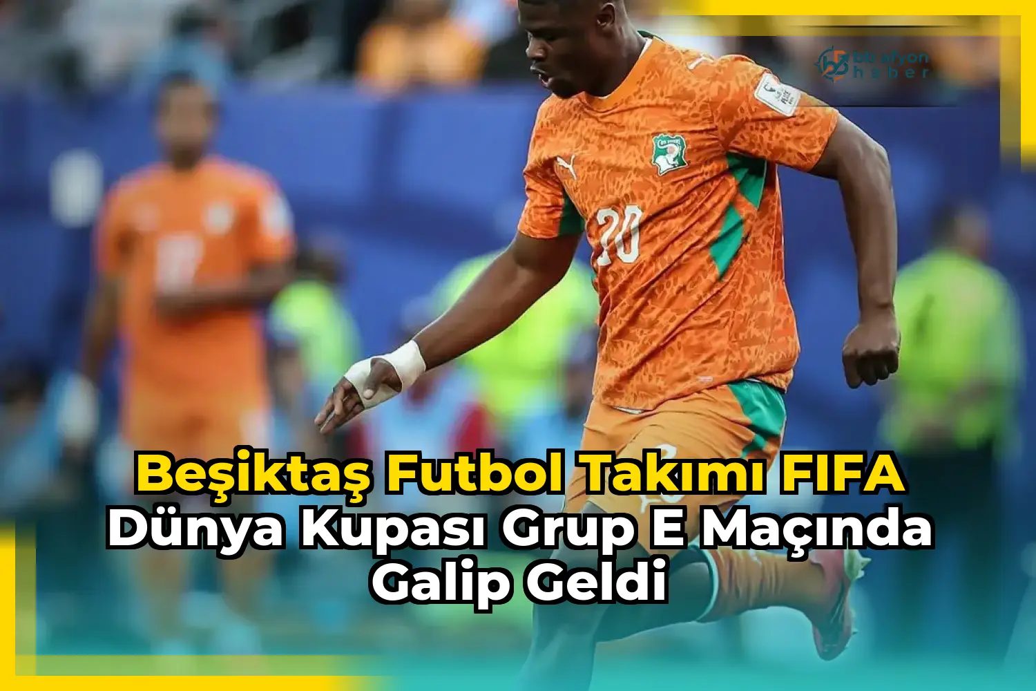 Beşiktaş Futbol Takımı FIFA Dünya Kupası Grup E Maçında Galip Geldi