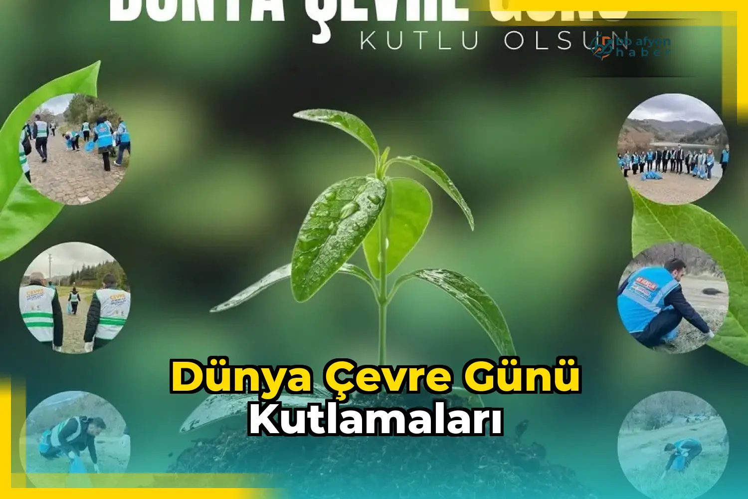 Dünya Çevre Günü Kutlamaları