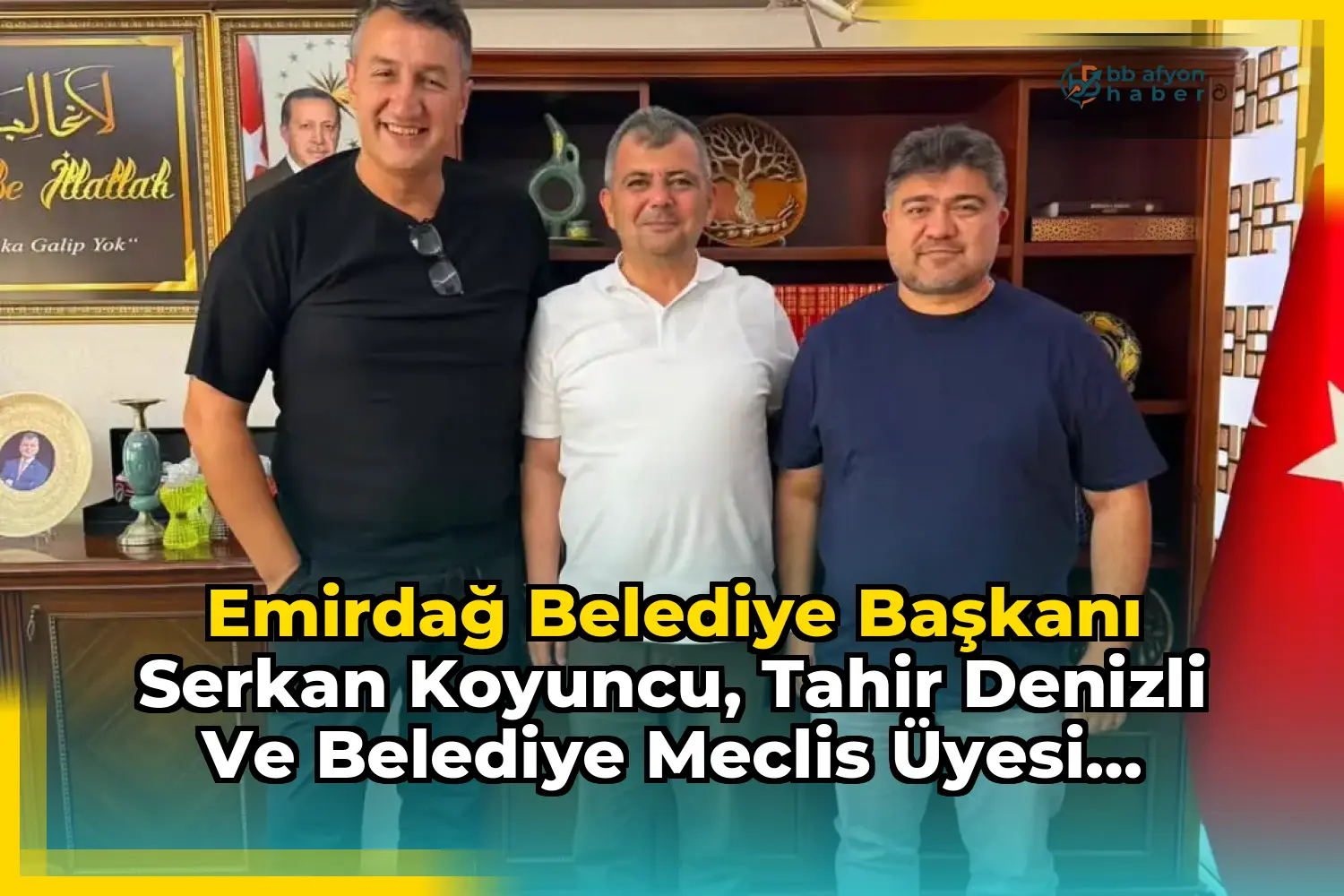 Emirdağ Belediye Başkanı Serkan Koyuncu, Tahir Denizli ve Belediye Meclis Üyesi Fatih Koca'yı Ağırladı