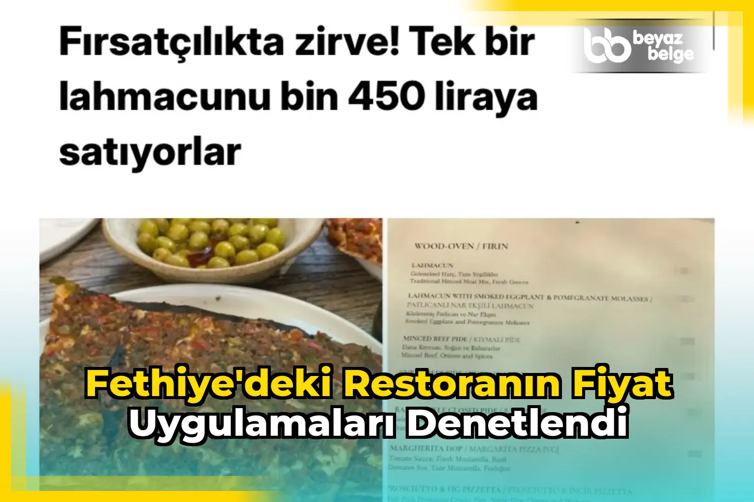 Fethiye'deki Restoranın Fiyat Uygulamaları Denetlendi