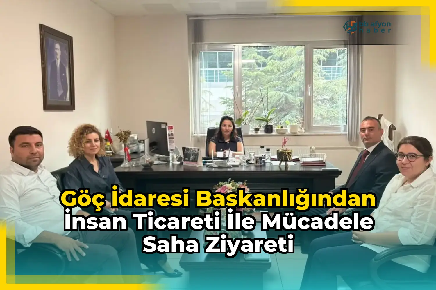 Göç İdaresi Başkanlığından İnsan Ticareti ile Mücadele Saha Ziyareti