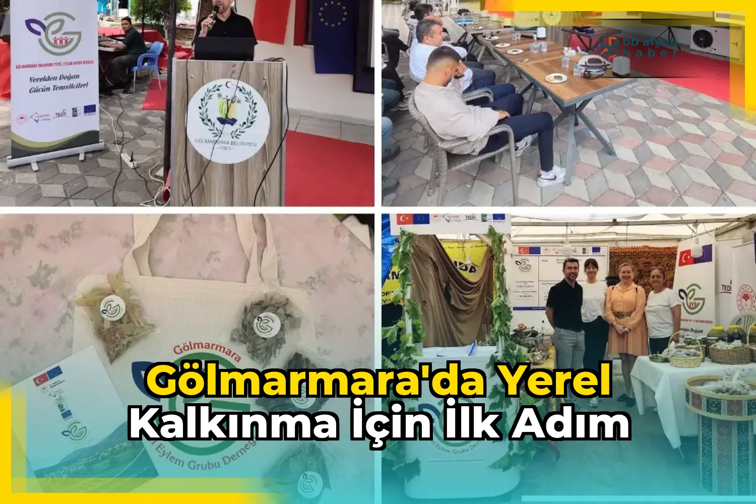 Gölmarmara'da Yerel Kalkınma İçin İlk Adım