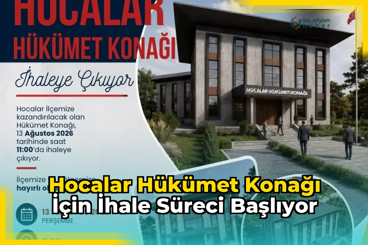 Hocalar Hükümet Konağı İçin İhale Süreci Başlıyor