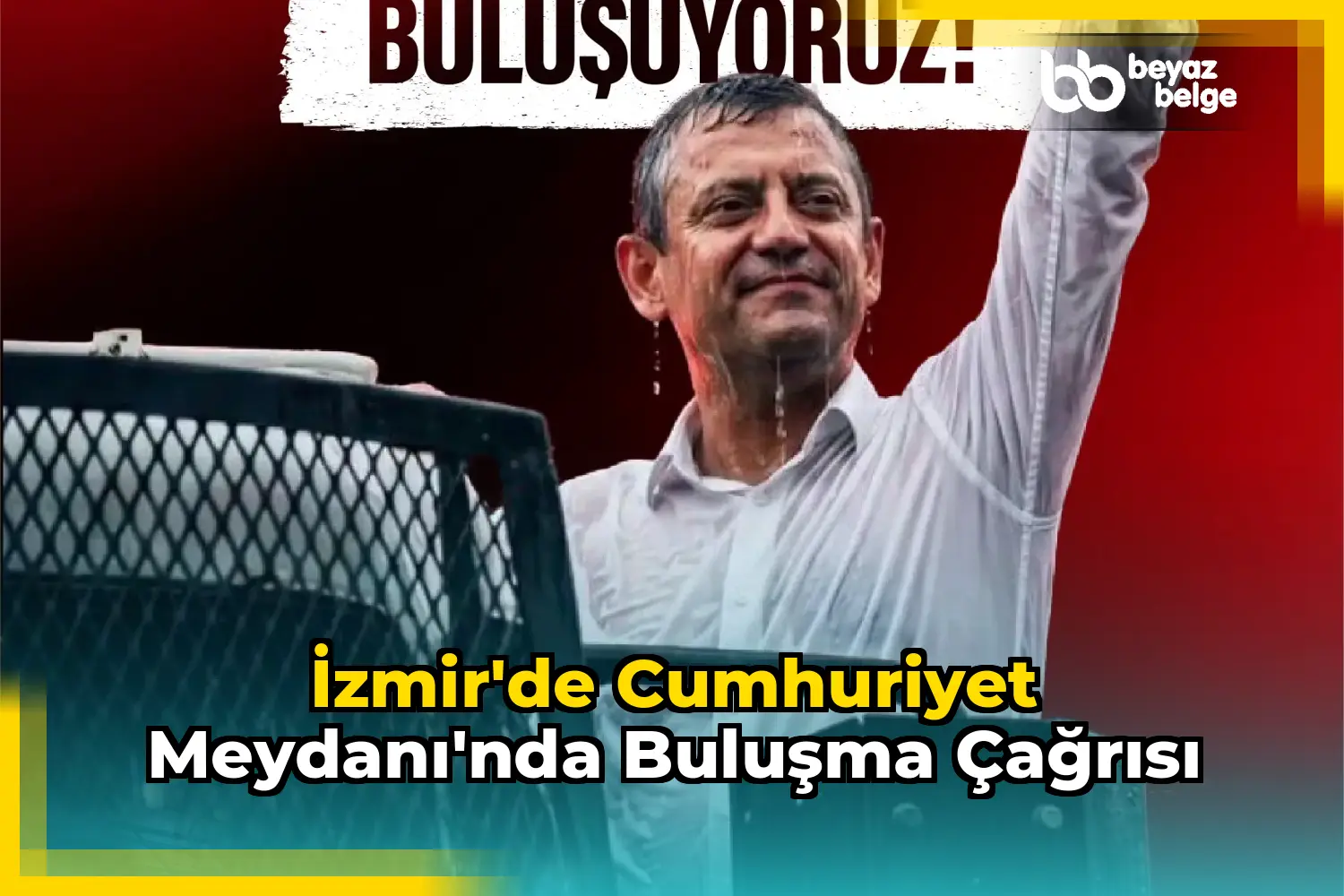 İzmir'de Cumhuriyet Meydanı'nda buluşma çağrısı