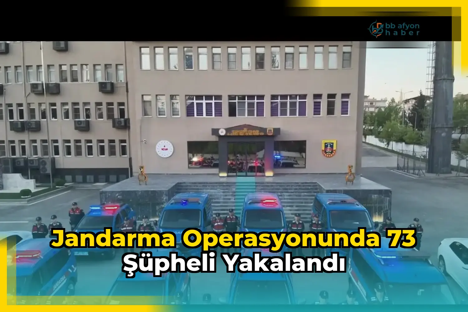 Jandarma Operasyonunda 73 Şüpheli Yakalandı