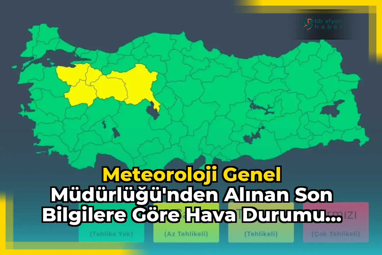 Meteoroloji Genel Müdürlüğü'nden Alınan Son Bilgilere Göre Hava Durumu Uyarısı