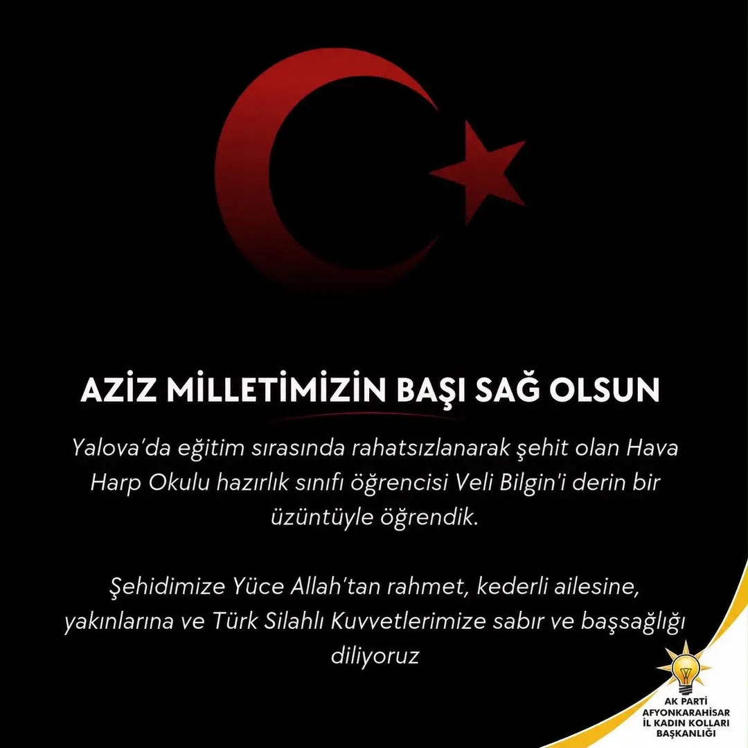 Yalova'da Şehit Düşen Hava Harp Okulu Öğrencisi Veli Bilgin İçin Başı Sağ Olsun