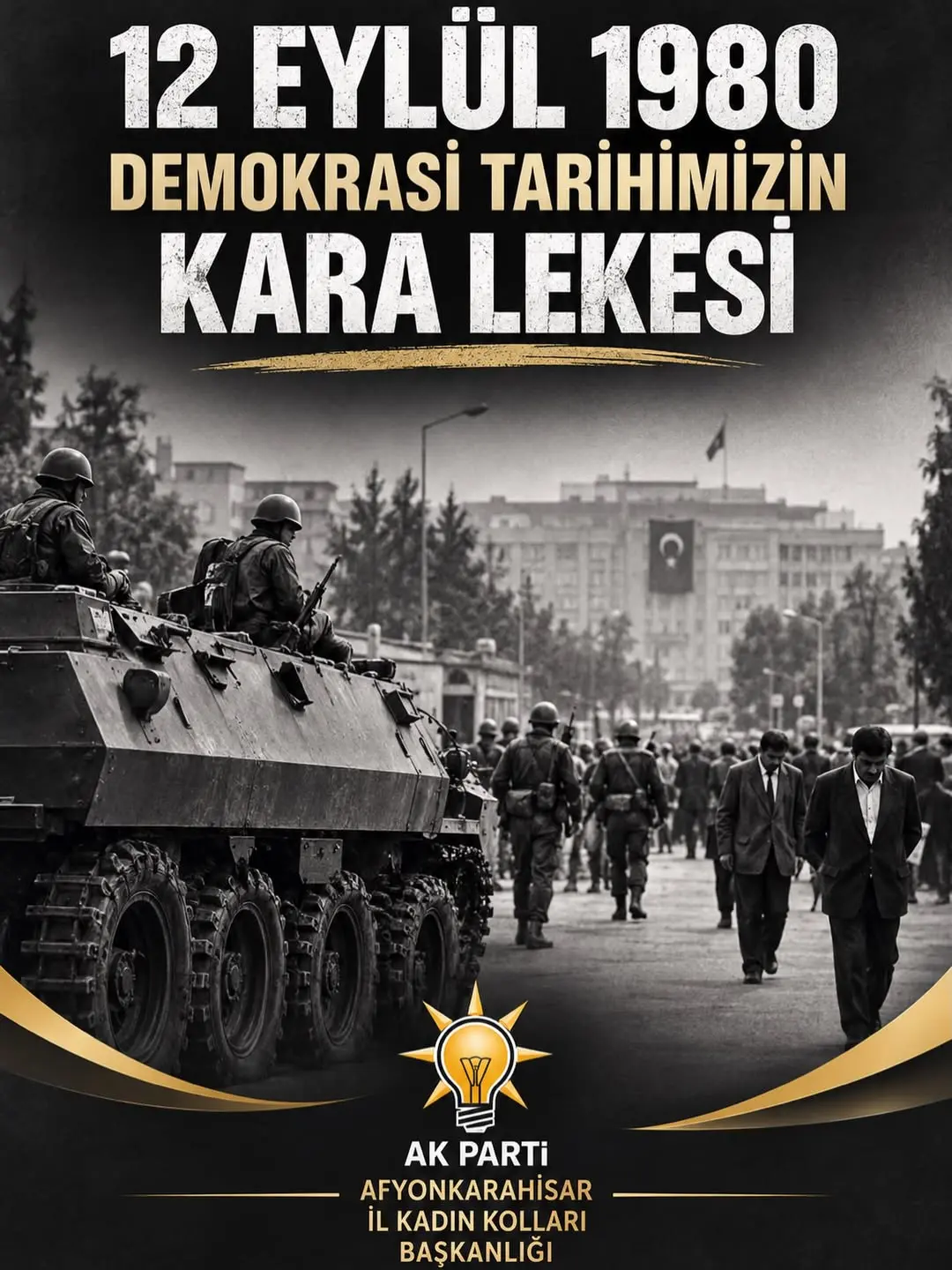 12 Eylül Darbesi: Demokrasimizin Kara Günü