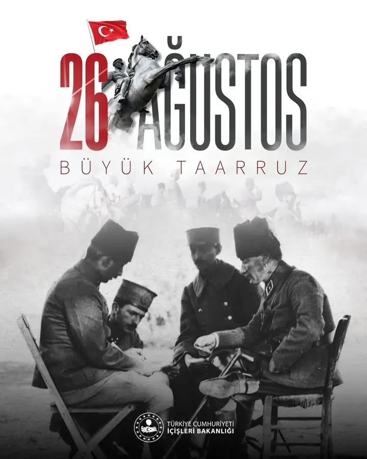 26 Ağustos'ta Büyük Taarruz'un 104. Yıl Dönümü