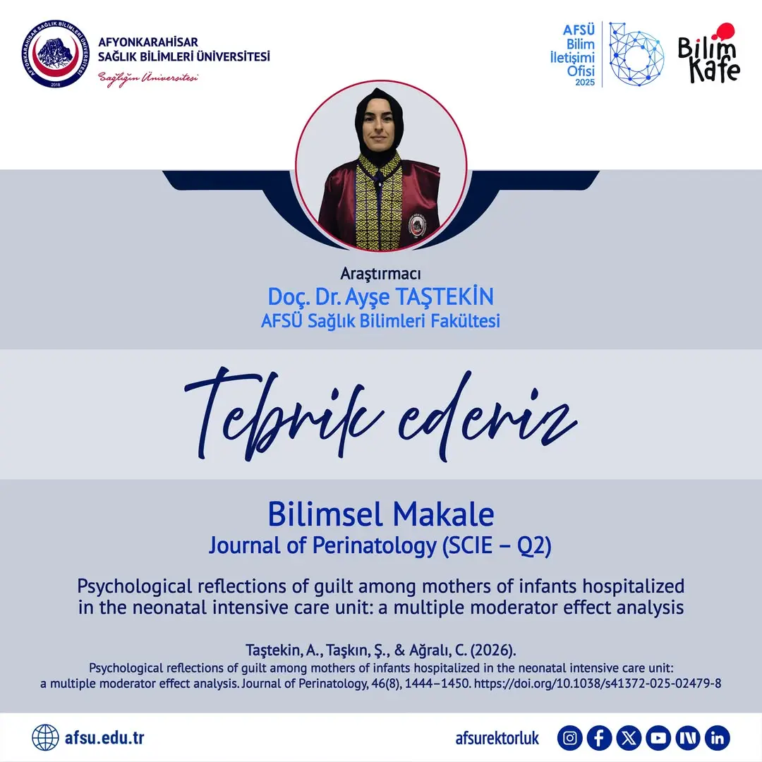 AFSÜ Öğretim Üyesinin Akademik Başarısı: Journal of Perinatology'de Yayımlanan Bilimsel Makale