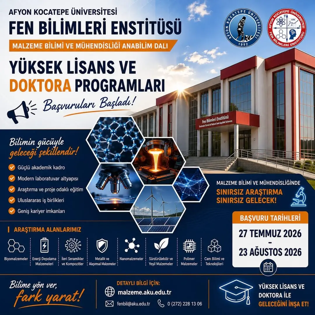 Afyon Kocatepe Üniversitesi Malzeme Bilimi ve Mühendisliği Anabilim Dalı Lisansüstü Programı Başvuruları Başlıyor!