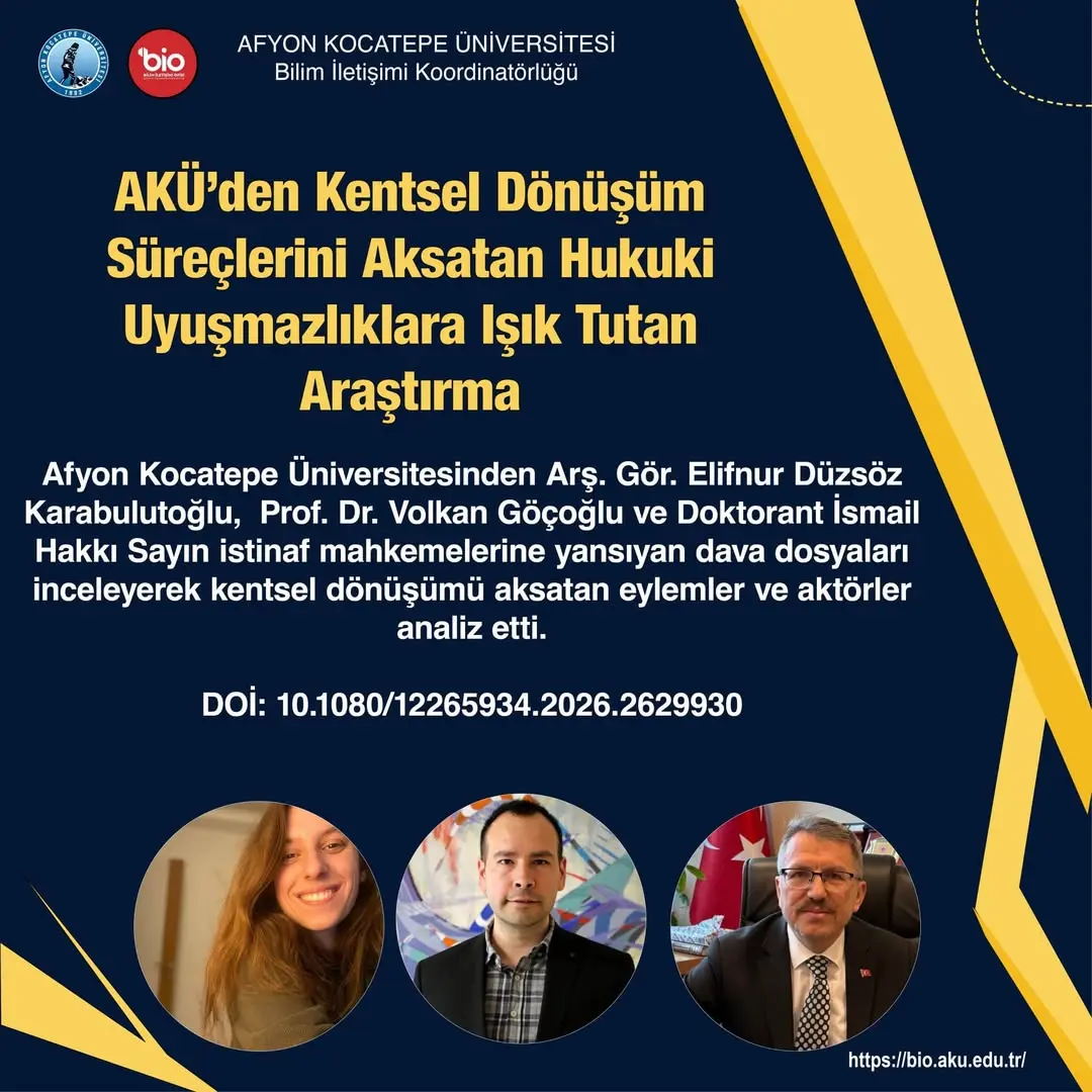 Afyon Kocatepe Üniversitesi'nden Kentsel Dönüşüm Süreçlerini İnceleyen Araştırma