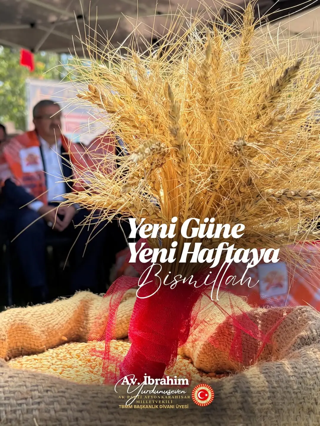 Ak Partili Milletvekili Yurdunuseven'den Yeni Hafta Dileği: 'Bismillah'