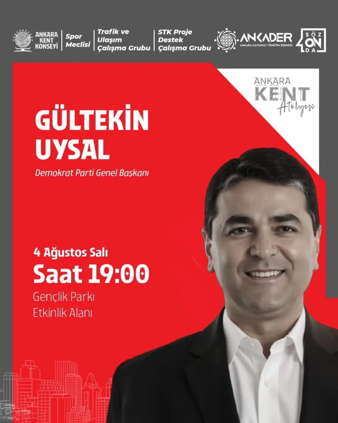 Demokrat Parti Genel Başkanı Gültekin Uysal, Ankara Kent Konseyi'nde Konuk Olacak