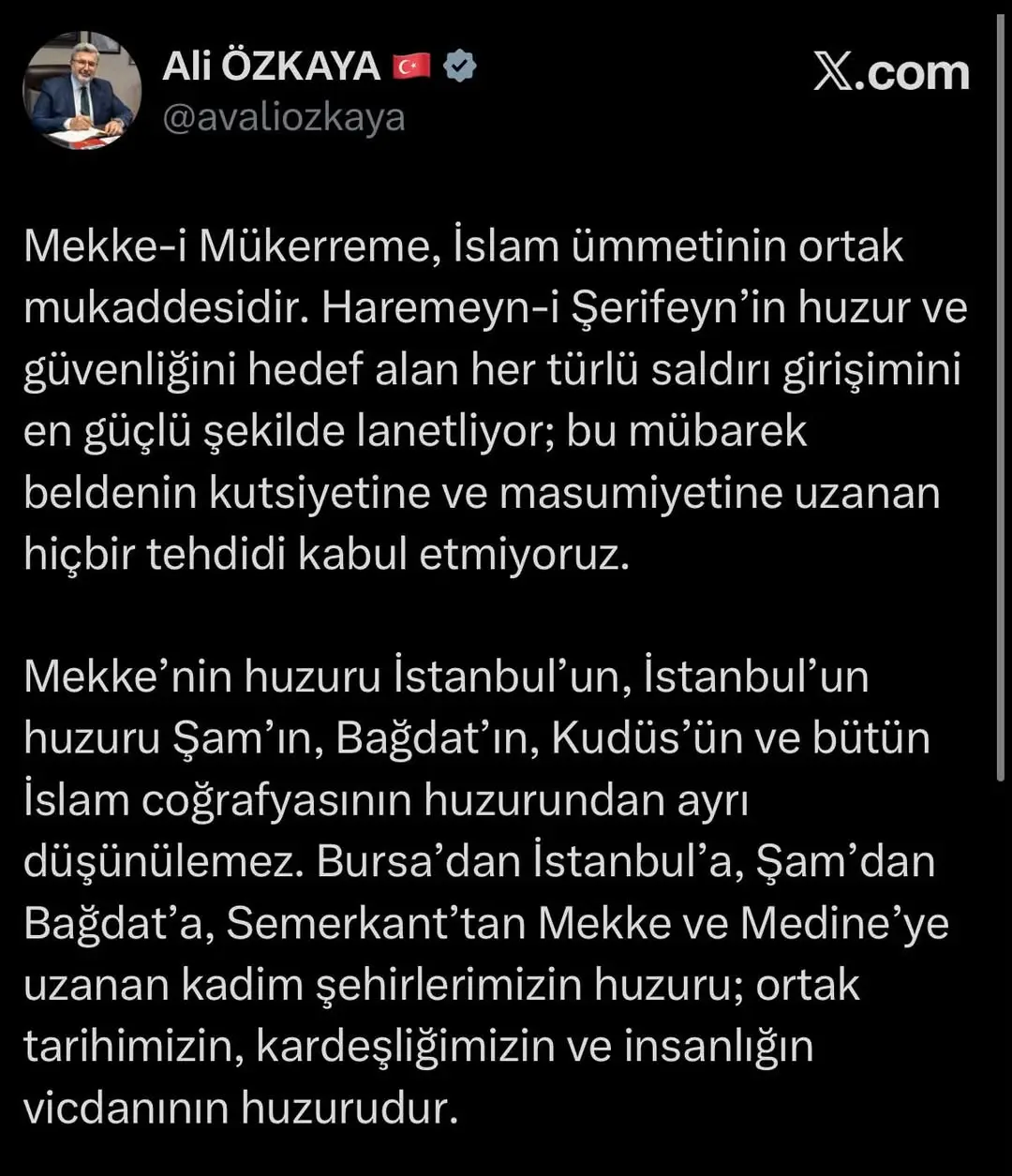 Mekke-i Mükerreme, İslam Ümmetinin Ortak Mukaddesidir