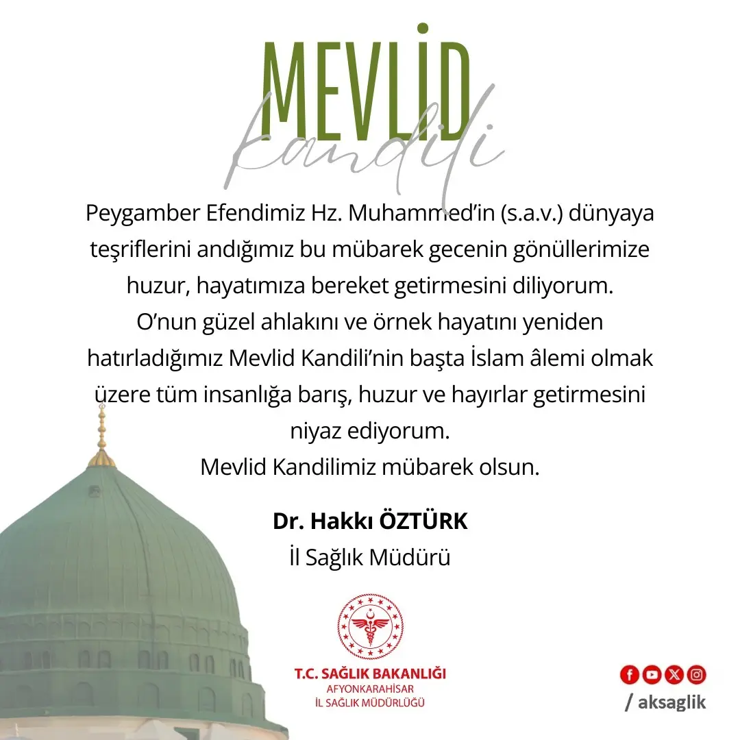 Peygamber Efendimiz Hz. Muhammed'in Doğum Gecesi Kutlu Olsun